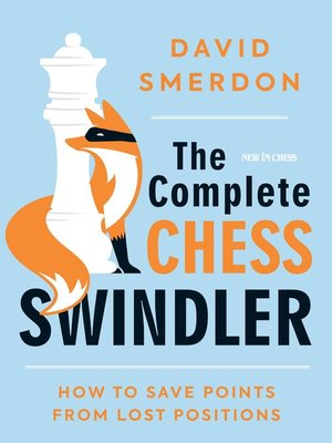 cover image of The Complete Chess Swindler